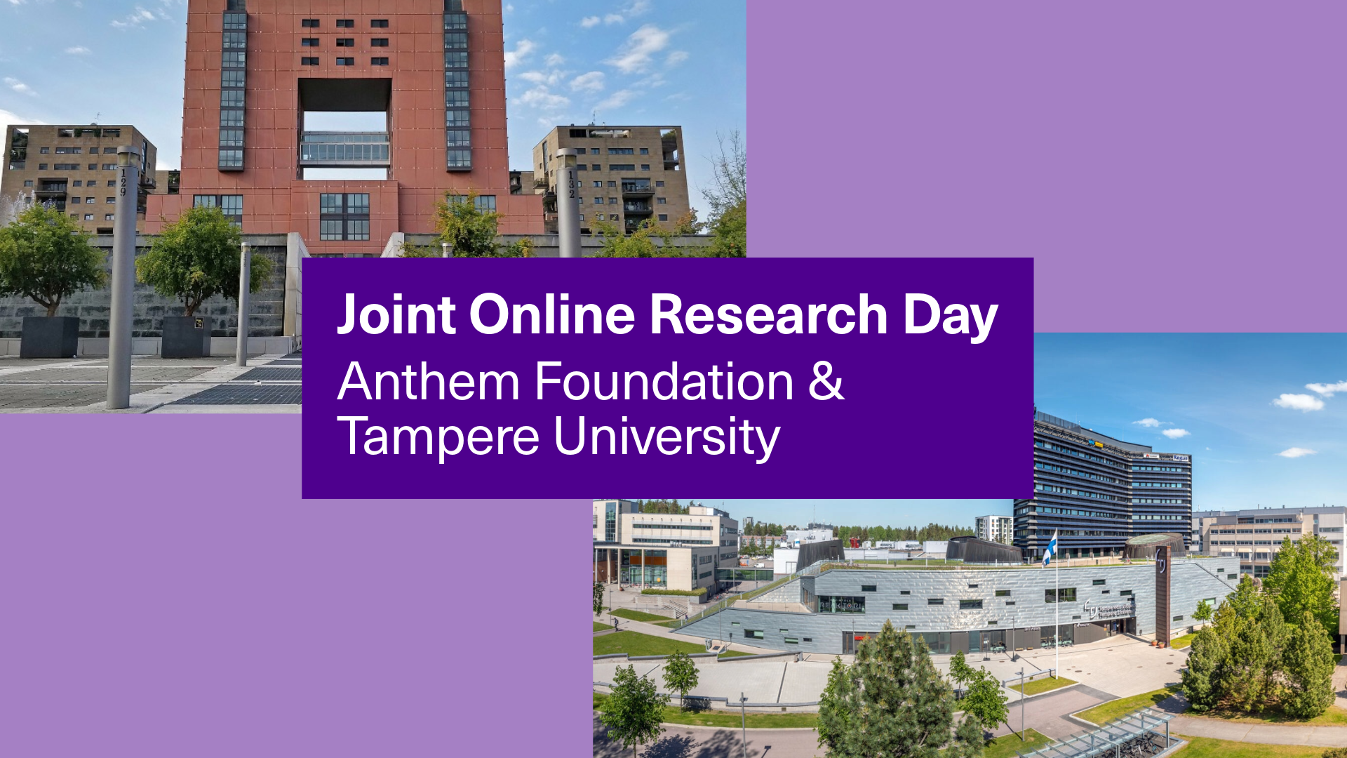 Joint Online Research Day Anthem Foundation & Tampere University
